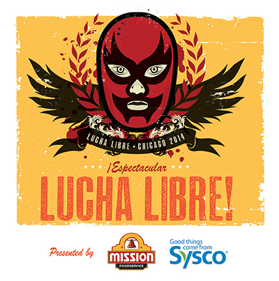 Mission Foodservice and Sysco Bring “Lucha Libre” Wrestling to NRA Weekend