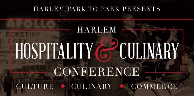 3rd Annual Harlem Hospitality & Culinary Conference Date/Speakers Announced / GailPR