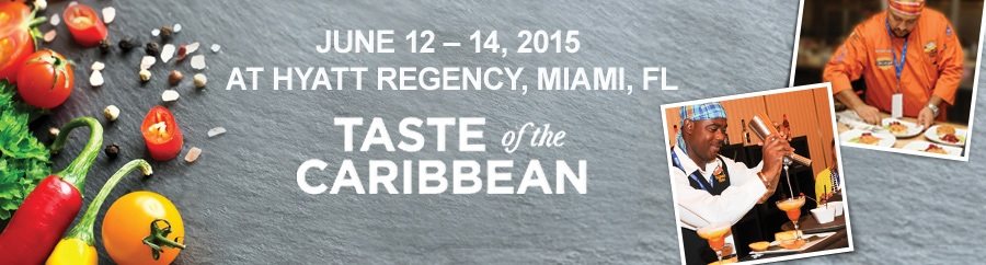 Taste of the Caribbean Showcase Food & Beverage Masters of the Region