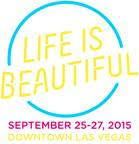 ANNOUNCING: Life is Beautiful 2015 Culinary Experience
