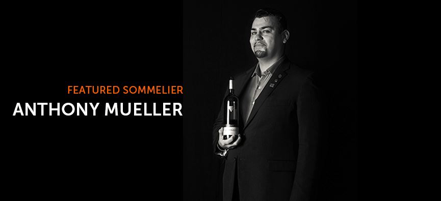 F&B Magazine : Featured Sommelier ~ Anthony Mueller