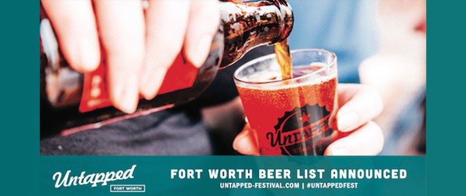 Untapped Fort Worth Announces Beer List of Over 300 Craft Brews + Food Vendors to June 11 Event!