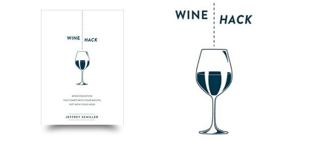 New Book "Wine Hack" Demystifies Wine, Teaches How to Be a BOSS