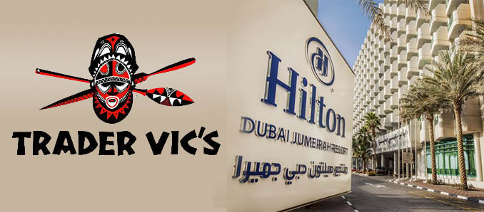 Trader Vic’s Contines ​Worldwide Expansion With The Opening Of The Hilton Dubai Jumeirah