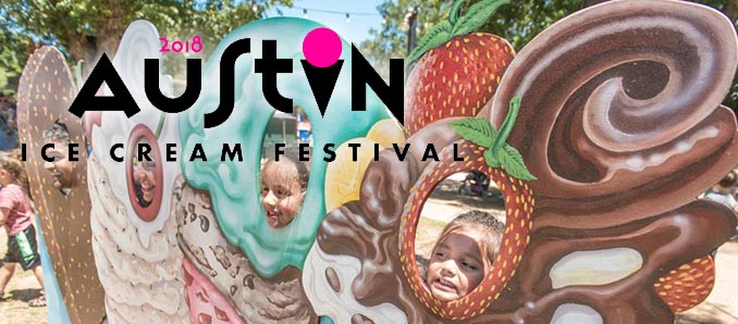 2018 Austin Ice Cream Festival – Tickets now on sale for June 23 Texas Tradition