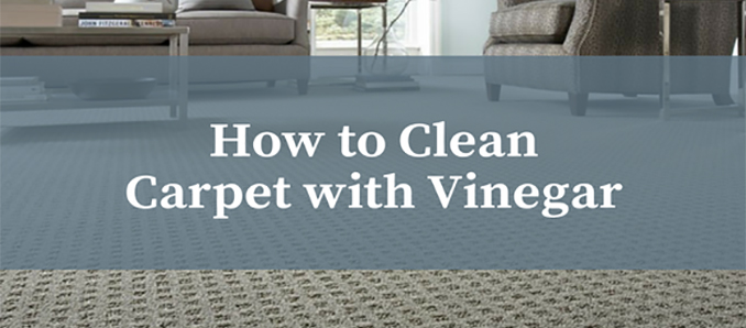 How To Clean Your Carpet With Vinegar