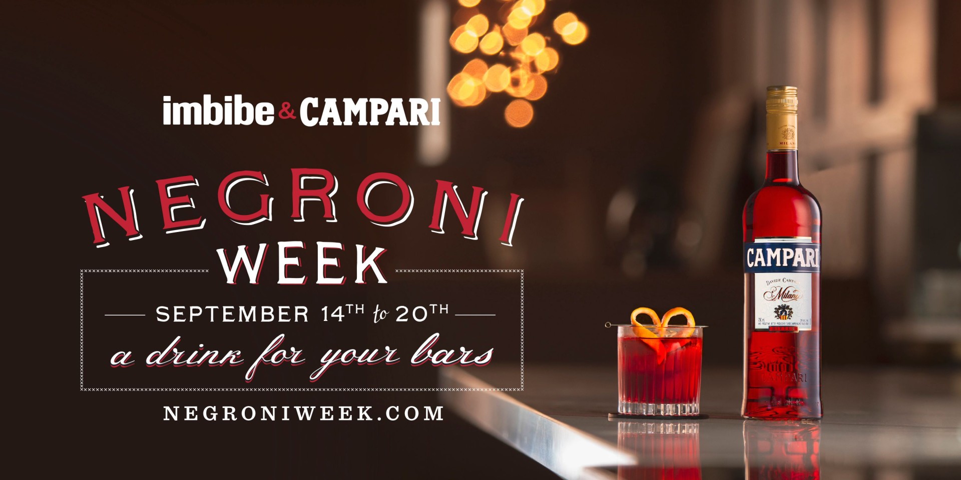 RAISE A TOAST TO YOUR BARS : CAMPARI AND IMBIBE PLEDGE TO SUPPORT BARTENDERS & THE HOSPITALITY INDUSTRY FOR #NEGRONIWEEK2020