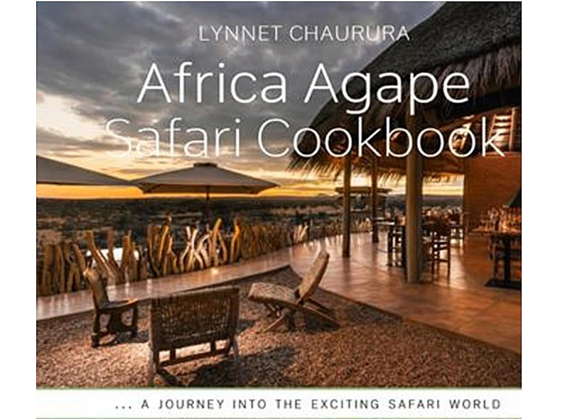 Africa Agape Safari Cookbook: A gastro journey into the Love of an ancient civilisation.