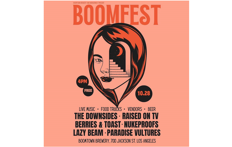 LA BANDS JOIN FORCES WITH FOOD VENDORS AND BOOMTOWN BREWS SATURDAY OCTOBER 28