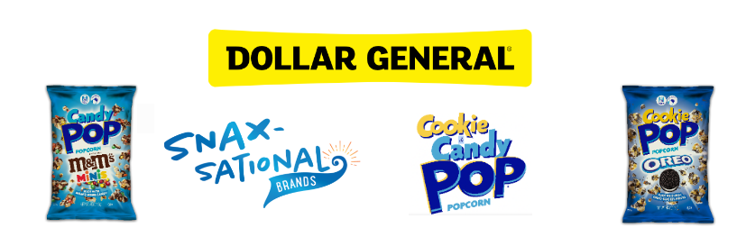 Snack Industry Leader Snax-Sational Brands To Launch Cookie Pop OREO and Candy Pop M&Ms Popcorn At Dollar General