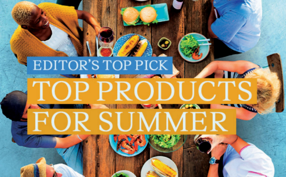 Editor’s Top Picks: Top Products for the Summer – June Issue 2024