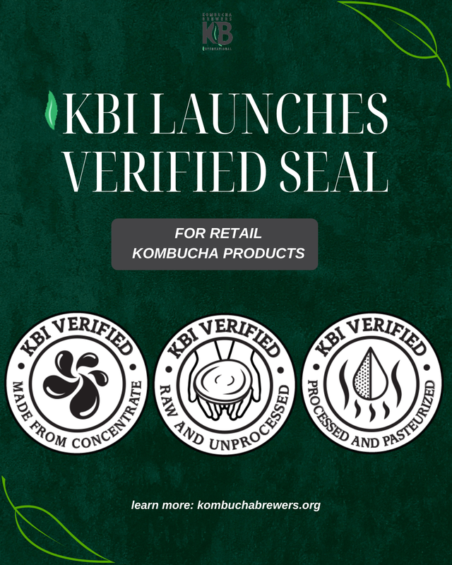 Kombucha Brewers International Unveils First-Ever 'KBI Verified Seal' to Elevate Fermented Kombucha Integrity