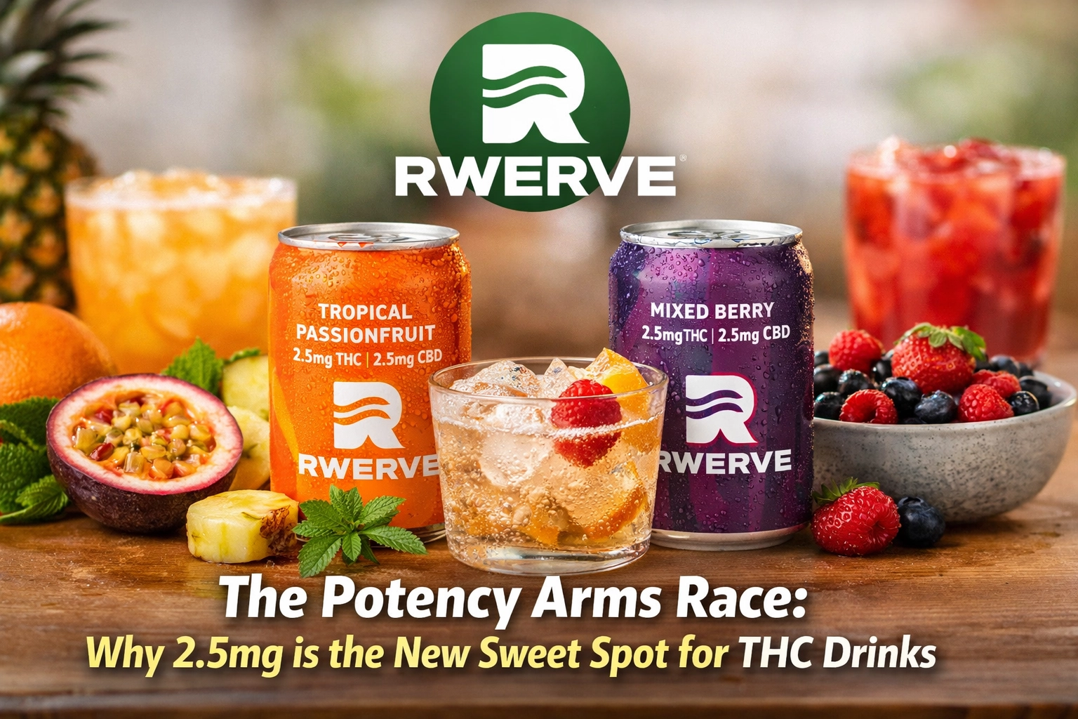 The Potency Arms Race: Why 2.5mg is the New Sweet Spot for THC Drinks